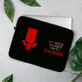 I am Not In Danger Laptop Sleeve